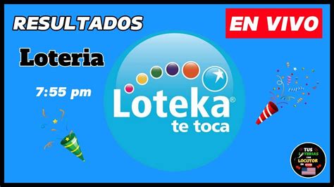 loteka te toca de hoy.